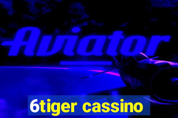 6tiger cassino